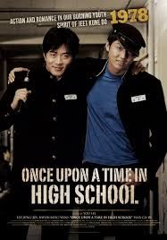 Once Upon A Time In Highschool (Maljukgeori janhoksa)                นักเรียนซ่าส์ปิดตำราแสบ                2004