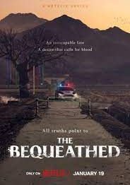 The Bequeathed พากย์ไทย                มรกดอาถรรพ์                2024