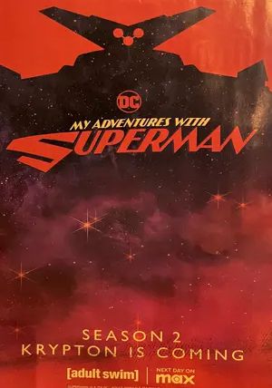 My Adventures with Superman ss2 พากย์ไทย	                ผจญภัยกับยอดมนุษย์ซูเปอร์แมน ภาค2                2024